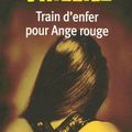 "train d'enfer pour ange rouge" de Franck Thilliez