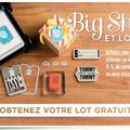 Offre spéciale BIG SHOT + kit gratuit: A NE PAS MANQUER !