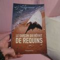 Le Garçon qui rêvait de requins - Jospeh Monninger