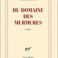 Carole Martinez, Du domaine des murmures, Gallimard, 2011