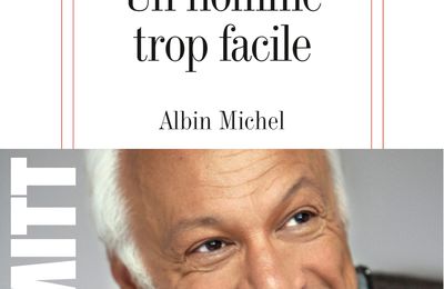 Un homme trop facile de Eric-Emmanuel Schmitt