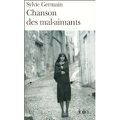 "CHANSON DES MAL-AIMANTS" DE SYLVIE GERMAIN