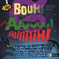Delphine Godard & Nathalie Weil - "Bouh! Aaaaaa! Iiiiiiiiiih!".