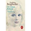 Un roman français, autobiographie de Fréderic Beigbeder