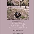 " Impressions du Japon " Keiichirō Hirano - Lucille Reyboz
