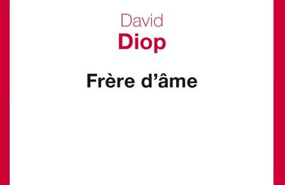 #PrixAudiolib2019 "Frère d'âme" de David Diop lu par Babacar M’Baye Fall : une voix qui me hantera longtemps