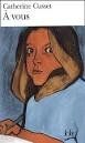 A vous- Catherine Cusset 