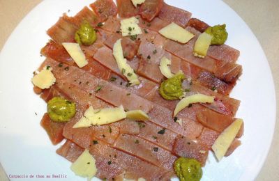 Carpaccio de Thon au Basilic