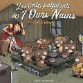 Les Contes palpitants des sept ours nains, de Emile Bravo