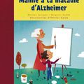 La Maladie expliquée aux enfants : Alzheimer