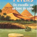 Un crocodile sur un banc de sable, d'Elizabeth PETERS (1975)