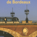Métamorphoses de Bordeaux
