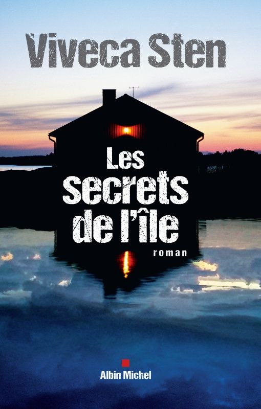 Les secrets de l'île de Viveca Sten