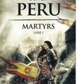 {Martyrs, livre I} d'Olivier Peru