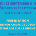 PRESENTATION DE LA RENTREE LITTERAIRE DU 23 SEPTEMBRE 2021... AU FIL DE L'EAU...