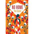 NO HOME de Yaa GYASI