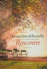 Livre: Rencontre de Jacqueline de Romilly