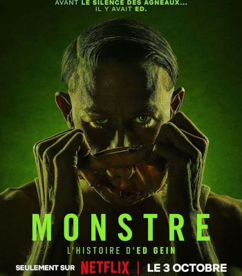 "Monstre : L’histoire d’Ed Gein" de Ryan Murphy : Quand la vérité se noie dans la fiction…