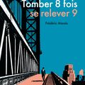 TOmber 8 fOis se relever 9