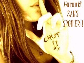 Halte aux spoilers !