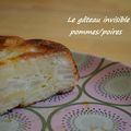 [pause sucrée] le gâteau invisible pommes/poires