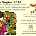 Atelier Origami / 25 - Oct (Samdi) et 29 - Nov - 2014 ; Atelier des Vacances Octobre 2014
