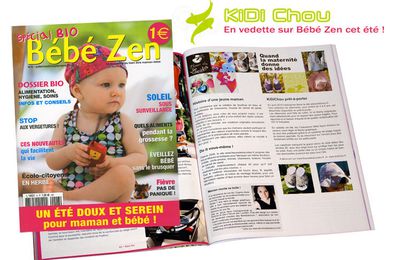 KiDiChou en vedette sur Bébé Zen cet été !