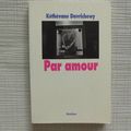 Par amour, Kéthévane Davrichewy, collection Médium, éditions l'école des loisirs 2000