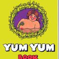 YUM YUM BOOK ~ R. Crumb