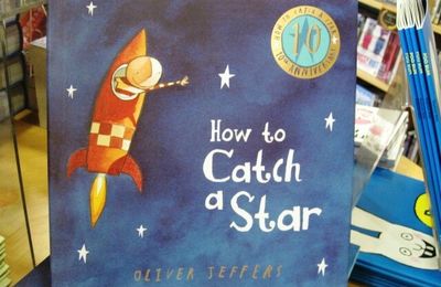 Comment attraper une étoile (et autres trouvailles anglaises)