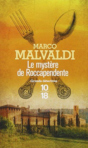 Le mystère de Roccapendente - de Marco Malvaldi