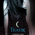 La Maison de la Nuit - Tome 2 Trahie