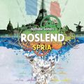 Roslend, Spria - Natalie Somers