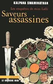 Saveurs assassines de Kalpana Swaminathan