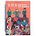 SOS parents en panne