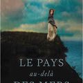 "Le Pays au-delà des mers" de Christina Baker Kline