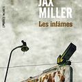"Les infâmes" de Jax Miller