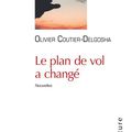 Le plan de vol a changé d'Olivier Coutier-Delgosha