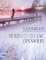 Susan Wiggs, "Un refuge au Lac des Saules"