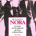 Nora La vérité sur les rapports de Nora et James Joyce, Brenda Maddox