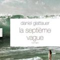 La septième vague - Daniel Glattauer