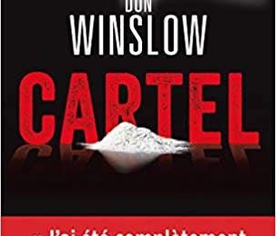 Cartel, thriller par Don Winslow
