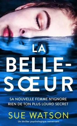 la belle-soeur - sue watson