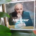 Aznavour.... toujours !