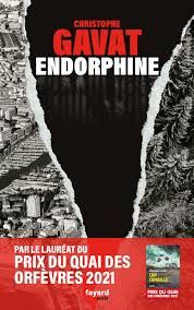 Endorphine de Christophe Gavat