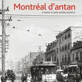 Montréal d'antan à travers la carte postale ancienne