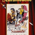 Scaramouche ..... vive les films de cape et d'épée !