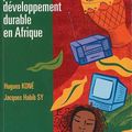 La communication pour le développement durable en Afrique, Hugues Koné et Jacques Habib Sy