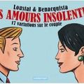 ~ Les amours insolentes, 17 variations sur le couple - Loustal & Benacquista