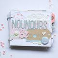 MINI ALBUM "NOUNOURS & TOI", DE LA DOUCEUR, ENCORE ET TOUJOURS...